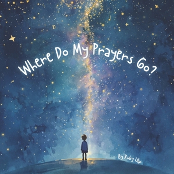 Paperback Where Do My Prayers Go? Book