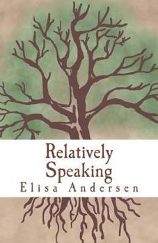 Paperback Relatively Speaking Book