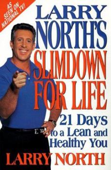 Paperback Larry North's Slimdown for Life Book
