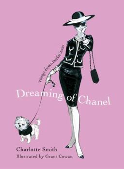 Hardcover Dreaming of Chanel: Vintage Dresses, Timeless Stories Book