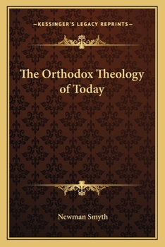 The orthodox theology of today