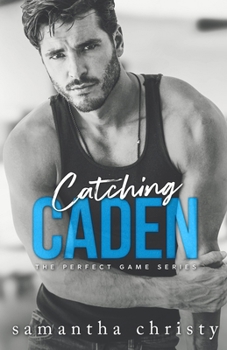 Paperback Catching Caden Book