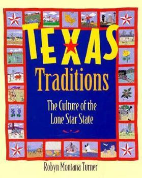 Hardcover Texas Traditions: The Culture of the Lone Star State Book
