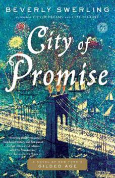 Paperback City of Promise: A Novel of New York's Gilded Age Book