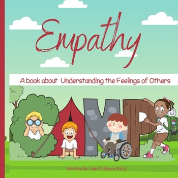 Paperback Empathy Camp: A Book ABout Understanding the Feelings of Others Book