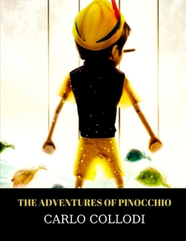 Paperback The Adventures of Pinocchio Book