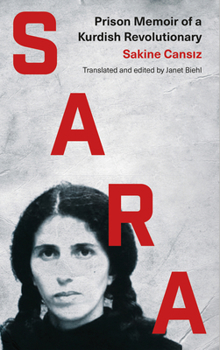Paperback Sara: Prison Memoir of a Kurdish Revolutionary Book