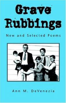 Paperback Grave Rubbings: New and Selected Poems Book