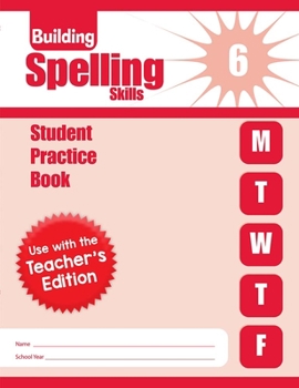 Paperback Building Spelling Skills, Grade 6+ Student Book