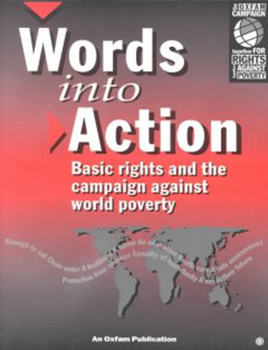 Paperback Words Into Action: Basic Rights and the Campaign Against World Poverty Book