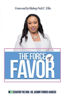 Paperback The Force of FAVOR Book