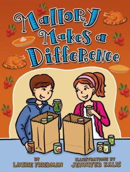 Hardcover Mallory Makes a Difference Book