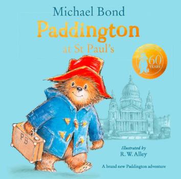 Hardcover Paddington At St Pauls Book