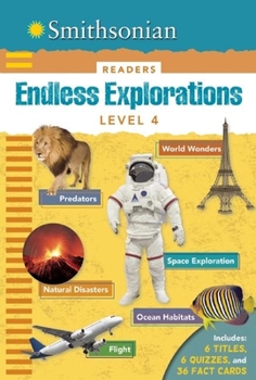 Hardcover Smithsonian Readers: Endless Explorations Level 4 Book