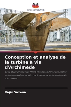 Paperback Conception et analyse de la turbine à vis d'Archimède [French] Book