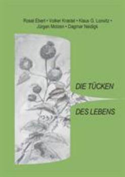 Paperback Die Tücken des Lebens [German] Book