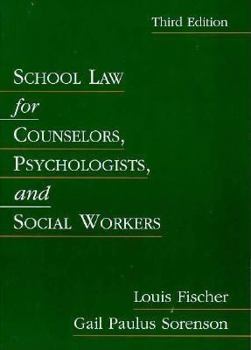 Paperback School Law for Counselors, Psychologists, and Social Workers Book