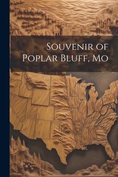 Paperback Souvenir of Poplar Bluff, Mo Book