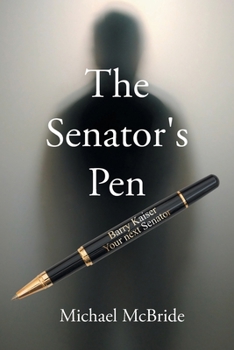 The Senator's Pen B0CPBX7Q29 Book Cover