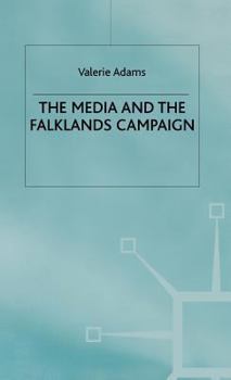 Hardcover The Media and the Falklands Campaign Book