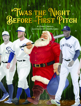 Board book Twas the Night Before the First Pitch Book