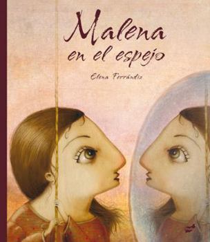 Hardcover Malena En El Espejo [Spanish] Book