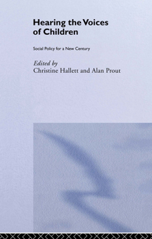 Paperback Hearing the Voices of Children: Social Policy for a New Century Book