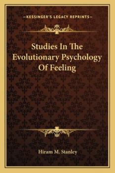 Paperback Studies in the Evolutionary Psychology of Feeling Book