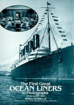 Paperback The First Great Ocean Liners in Photographs: 193 Views, 1897-1927 Book