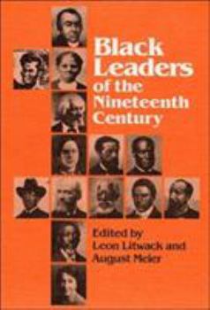 Paperback Black Leaders of the Nineteenth Century Book