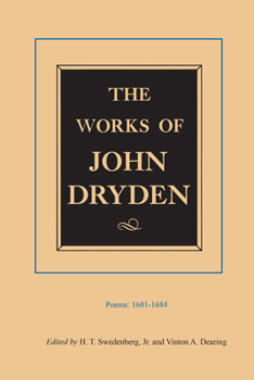 Hardcover The Works of John Dryden, Volume II: Poems, 1681-1684 Volume 2 Book