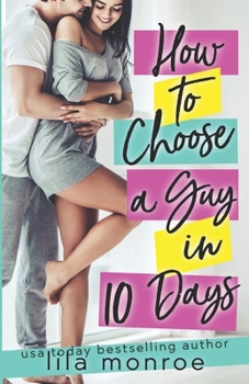 Paperback How to Choose a Guy in 10 Days Book