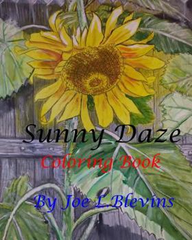 Paperback Sunny Daze Coloring Book: A Fun Coloring Book for Kids and Adults Book