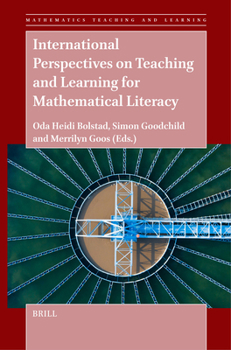 Paperback International Perspectives on Teaching and Learning for Mathematical Literacy Book