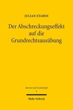 Paperback Der Abschreckungseffekt Auf Die Grundrechtsausubung: Strukturen Eines Verfassungsrechtlichen Arguments [German] Book
