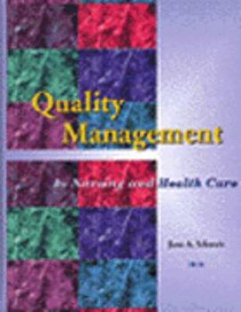 Hardcover Quality Management in Nursing and Health Care Book