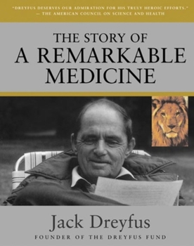 Paperback The Story of a Remarkable Medicine Book