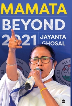 Mamata: Beyond 2021