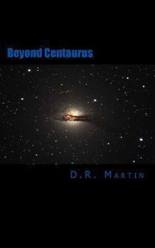 Paperback Beyond Centaurus: Crossing The Centaur Book