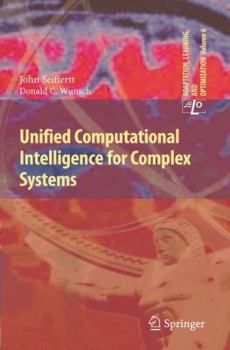 Paperback Unified Computational Intelligence for Complex Systems Book