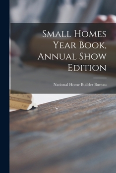 Paperback Small Homes Year Book, Annual Show Edition Book