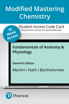 Printed Access Code Modified Mastering A&p with Pearson Etext -- Access Card -- For Fundamentals of Anatomy & Physiology (18-Weeks) Book