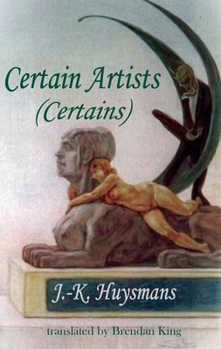 Paperback Certain Artists: (Certains) Book