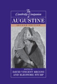 The Cambridge Companion to Augustine - Book  of the Cambridge Companions to Philosophy