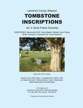 Paperback Lawrence County, Missouri TOMBSTONE INSCRIPTIONS Vol. 5 Book