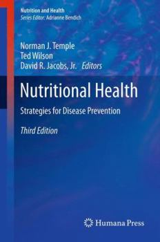 Nutritional Health: Strategies for Disease Prevention