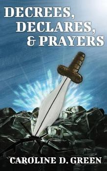 Paperback Decrees, Declares, & Prayers Book