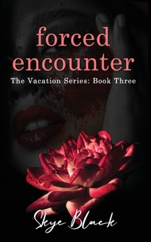 Paperback forced encounter Book