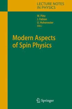 Paperback Modern Aspects of Spin Physics Book