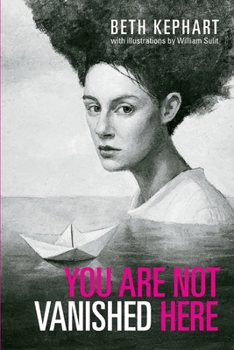 Paperback You Are Not Vanished Here Book